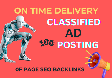 I'll post classified advertisements on the top 50 sites for posting classified advertising.