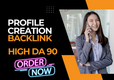 120 Unique Domain High Authority Profile Creation Backlink Increase Your Website Ranking