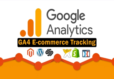 Setup Google Analytics 4,  GA4 Enhanced Ecommerce Tracking,  Server Side Tracking,  Conversion Tracking