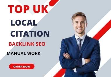 Manually Build Up SEO Backlink UK Top 55 Local Citation
