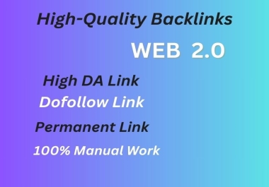 High Quality Web 2.0 Backlinks With High DA PA