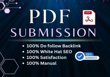 I will Do manually PDF submission on 90 high authority document sharing websites