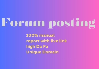 I will do 100 Forum posting to rank site in google search