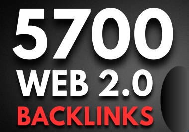 5700 Web 2.0 Dofollow Contextual SEO Backlinks - DA60+