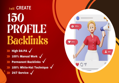 I will Create 150 High-Quality Profile Backlinks for your Website Ranking