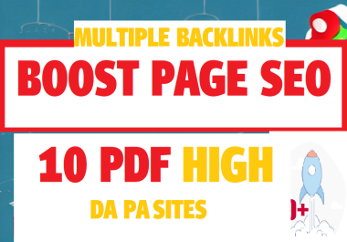 Boost Your Page SEO With 10 PDF DA PA Sites With Multiple Authority Backlinks