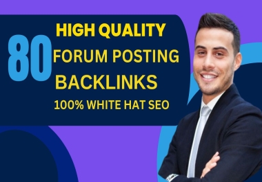I will manually create 80 unique forum posting backlinks on high DA PA websites.