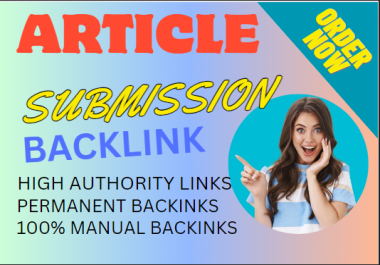 I will create 35 article submission permanent backlink