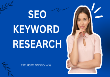 I will do SEO keyword research to rank a website