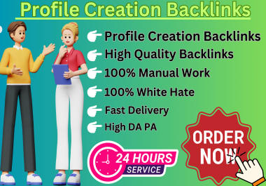 I'll do 60 High-Quality Profile Creation Backlinks for your Business to Success.