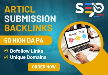 I will do 20 article submission with dofollow backlinks