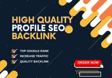 I will create 200 high quality profile SEO backlinks