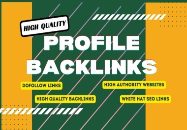 TOP HQ Super Quality Profile Backlinks for google ranking.