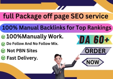 full Package off page SEO service with high 100 Manual Backlinks for Top Rankings