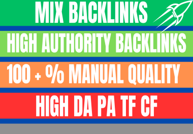 I will build 100 high authority mix backlinks manually