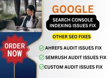 Fix all google indexing issues and search console errors by specialist