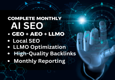 Complete Monthly AI SEO with GEO + AEO + LLMO On-Page,  Off-Page & Stie Optimization