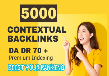 5000 high quality contextual dofollow backlinks