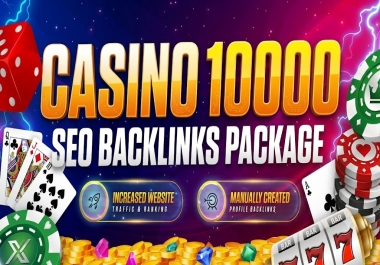 10k Live Casino & Gambling Backlinks - High Quality Niche SEO Package for Slots