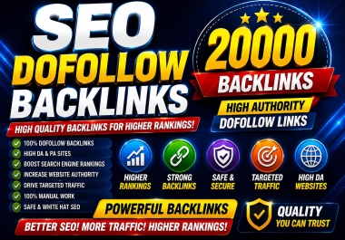 20000 Off Page High Quality SEO Do-follow Backlinks On Authority Websites