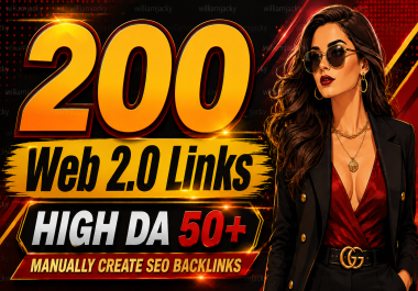 Get High Quality 200 Web 2.0 SEO Dofollow Backlinks High DA50+
