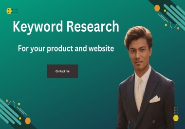 I will create keyword research for your specific product and website services