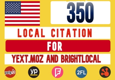 I will do 350 USA powerful local citations and business listings