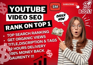 Organic best quallity videoo SEO & Promote For Ranking Channal