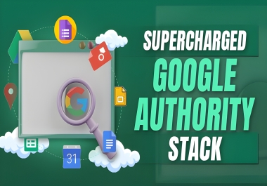 I Will Supercharged Google Authority Entity Stack Updated 2.0 Google Sites Stacking Seo