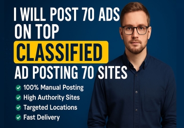 I Will Post 70 Ads on Top Classified Sites