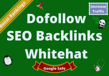Dofollow SEO backlinks white hat manual link building service for google top ranking