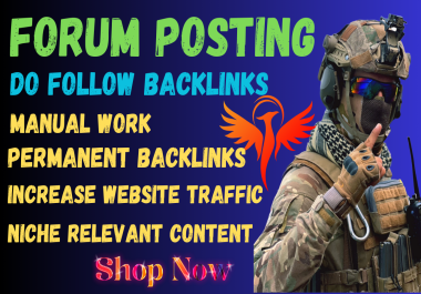 Boost Ranking 80+ Forum Posting Do follow SEO Backlinks