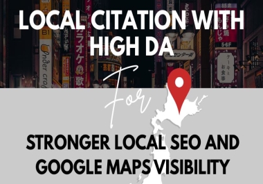 100+ High DA Local Citations & Business Listings with Manual Work for Google Maps and Local SEO