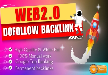 Create 20 plus Web2.0 Dofollow SEO Backlinks On High DA90+ & PA For Boost Website Ranking