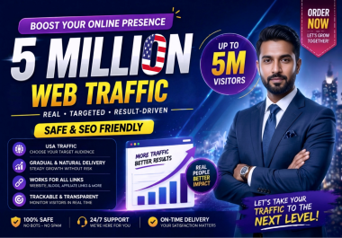 Get 5 Million Real US based Web Traffic High Quality Visitors from USA,  SEO Safe