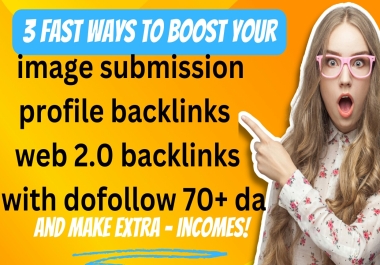I will do high quality 70 image submission linkbuilding,  web 2.0 backlinks
