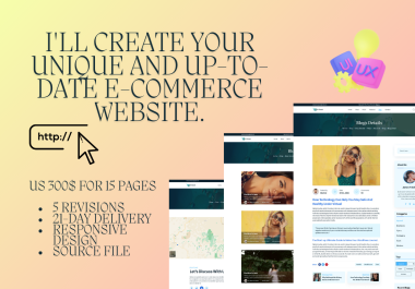 I'll create your unique and up-to-date e-commerce website.