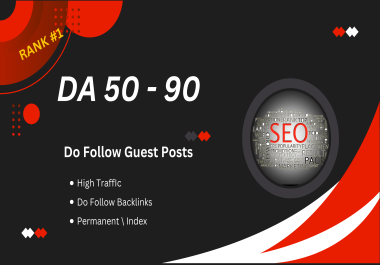I will guest posting on DA 90+ with dofollow SEO backlinks
