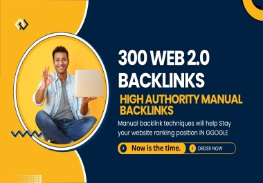 300 web 2.0 Article posting High Authority Dofollow backlinks