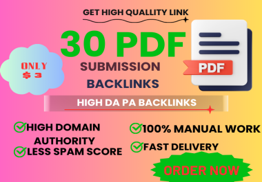 I will do 30 High DA PA PDF submission backlinks manually