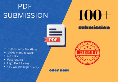 I will do 100+ PDF submission manual work with high DA, PA sites.
