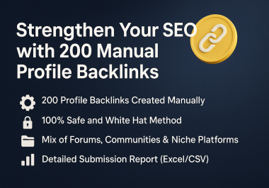 200 Profile Backlinks Created Manually 100 Safe & White Hat
