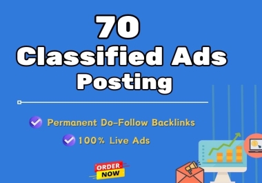 I will do Manually top 70 Classified Ads Posts and high 70 top rank ads post sites