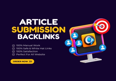 25 Article Submission High DA SEO Backlinks For Google Rank