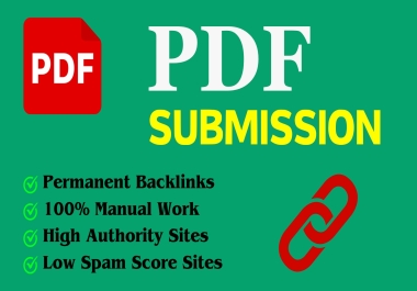 PDF Submission on High DA,  PA Site And Low Spam Score Backlinks