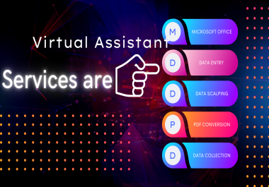 I will be your virtual assistant for Daily Tasks,  Data Entry,  Typing,  Copy and Paste work,  Lead