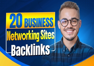 20 Business Networking Backlinks to Boost Your Website Authority