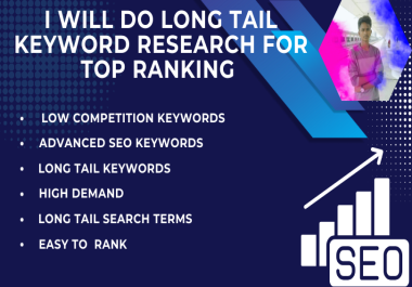 I Will Do Long Tail Keyword Research For Top Ranking