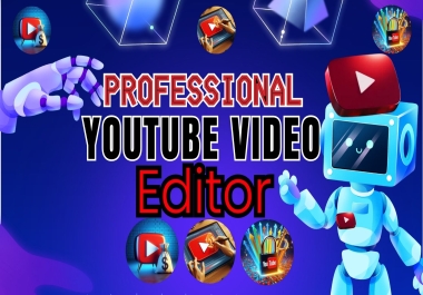 I will be your Video editor,  cash cow Video