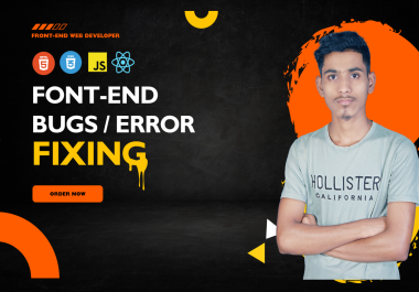 I will swiftly fix any bugs in JavaScript,  React JS,  HTML,  CSS,  Bootstrap 5,  Tailwind CSS